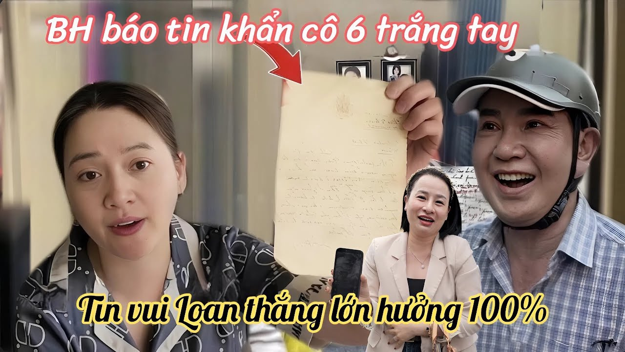 Luật Sư Bác Yêu Cầu Cô 6 Đòi 15%, Hồng Loan Rộng Cửa Thắng Kiên Hưởng Tài Sản 100 Tỷ