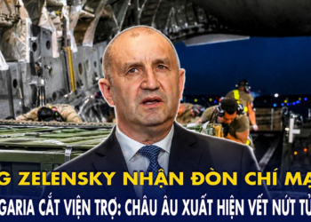 Ông Zelensky nhận đòn chí mạng, bị Bulgaria cắt viện trợ: Châu Âu xuất hiện vết nứt tử thần
