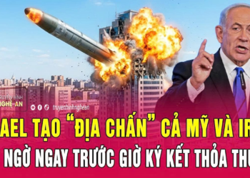 Israel tạo “địa chấn” cả Mỹ và Iran bất ngờ ngay trước giờ ký kết thỏa thuận