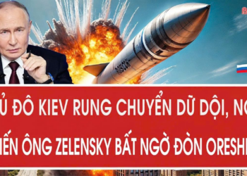 Thủ đô Kiev rung chuyển dữ dội, Nga khiến ông Zelensky bất ngờ đòn Oreshnik