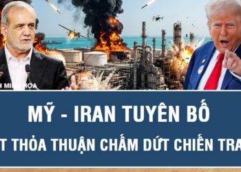 NÓNG: Mỹ – Iran tuyên bố đạt thỏa thuận chấm dứt chiến tranh