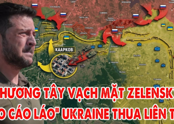 Phương Tây vạch trần Zelensky tuyên bố Ukraine thắng trong khi thực tế thua liên tục !