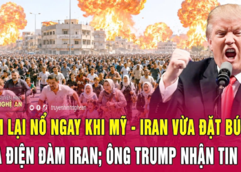 Thời sự 18/6:Bom lại nổ ngay khi Mỹ – Iran vừa đặt bút ký, Nga điện đàm Iran; Ông Trump nhận tin sốc