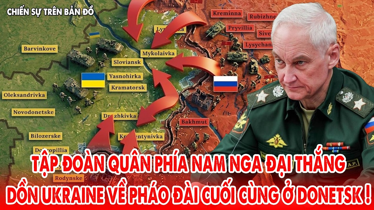 Nga giành thắng lợi lớn ở Vành đai Donbass, Lyman bên bờ thất thủ !