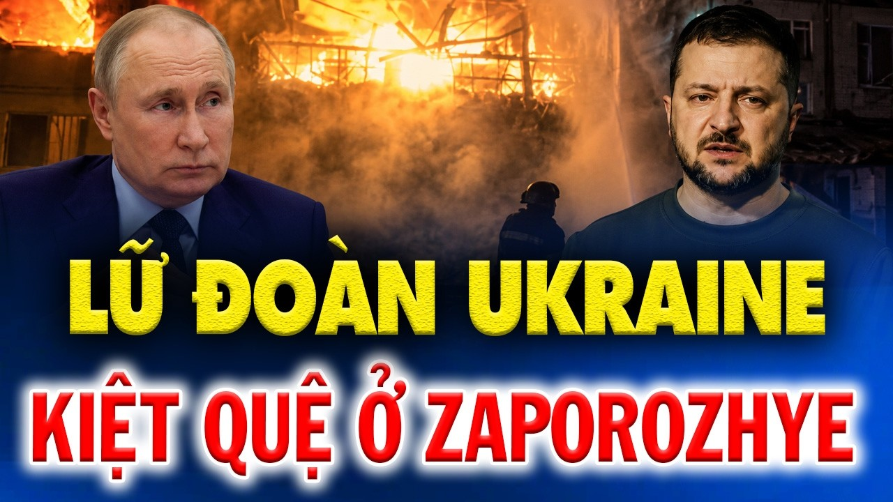 LỮ ĐOÀN UKRAINE KIỆT QUỆ Ở ZAPOROZHYE, CHỈ HUY ĐỒNG LOẠT XIN RỜI GHẾ