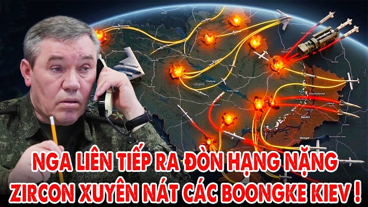 Hàng chục tên lửa siêu thanh xuyên boongke Zircon nã xuống Kiev, Nga nổi trận cuồng nộ !