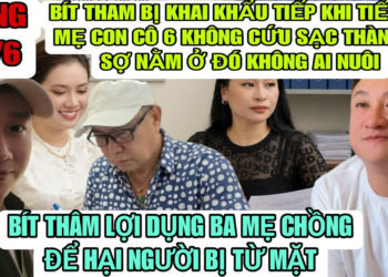 Bít Thâm Lại Bị Khai Khẩu Khi Tố Cáo Mẹ Con Cô 6 Dù Có Cứu Được Ông Sạc Thì Nằm Đó Ai Nuôi
