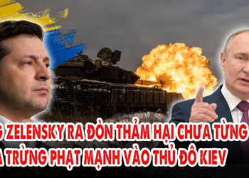 Ông Zelensky ra đòn thảm hại chưa từng có: Nga trừng phạt mạnh vào thủ đô Kiev