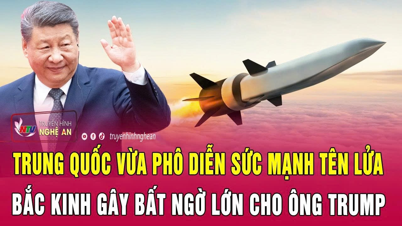 Điểm nóng 23/6: Trung Quốc vừa phô diễn sức mạnh tên lửa; Bắc Kinh gây bất ngờ lớn cho ông Trump