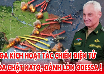 Nga kích hoạt tác chiến điện tử khóa chặt NATO, đánh lớn Odessa !