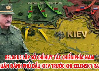 Belarus lập Sở chỉ huy tác chiến phía Nam liên quân Nga đánh phủ đầu Kiev trước khi Zelensky ra tay?