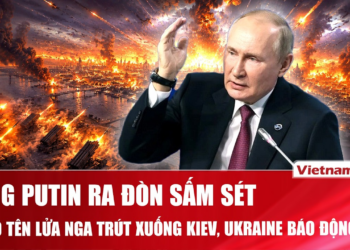 Thời sự Quốc tế sáng 26/6: Ông Putin ra đòn sấm sét, 900 tên lửa Nga trút xuống, Kiev báo động đỏ
