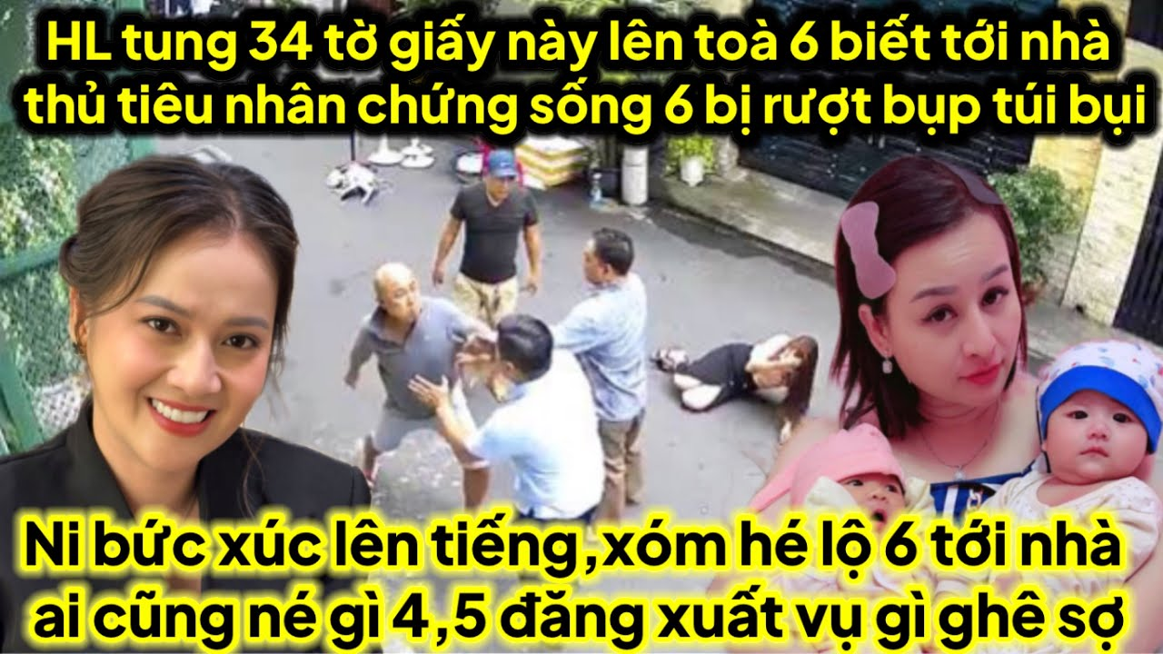 HL tung hé lộ nhân chứng sống lên toà tới là ai 6 tới nhà thủ tiêu rượt bụp 6 túi bụi,Ni lên tiếng