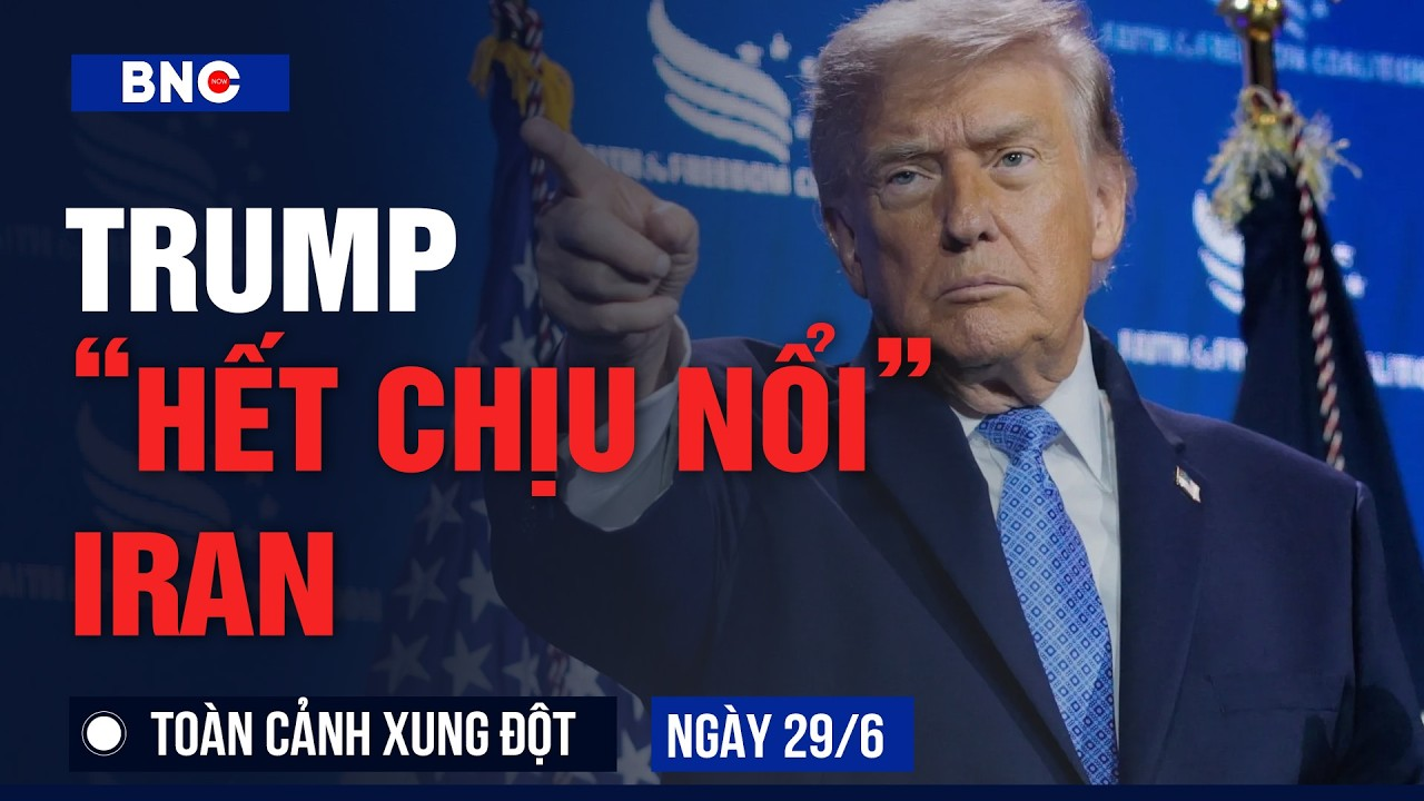 Trump dọa xóa sổ Iran | Kiev biến “thiên đường Nga” thành chiến địa tử thần |Toàn cảnh Xung đột 29/6