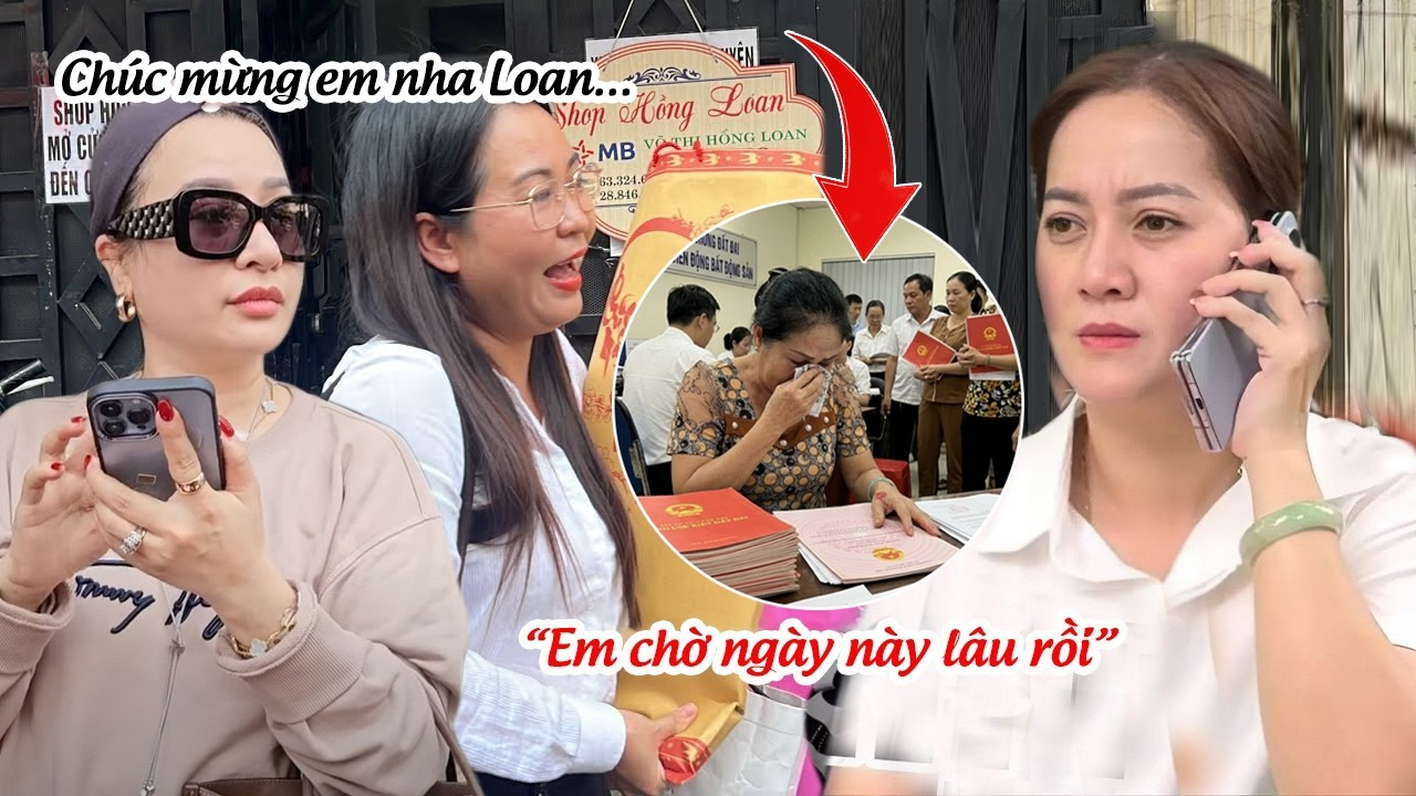 Hồng Loan Ngả Ngửa MÓN QUÀ Của Chi 3, Cô 6 Bật Khóc Nhận TIN DỮ Từ VP Công Chứng?