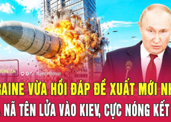 Thời sự quốc tế: Ukraine vừa hồi đáp đề xuất mới nhất, Nga nã tên lửa vào Kiev, cực nóng kết quả