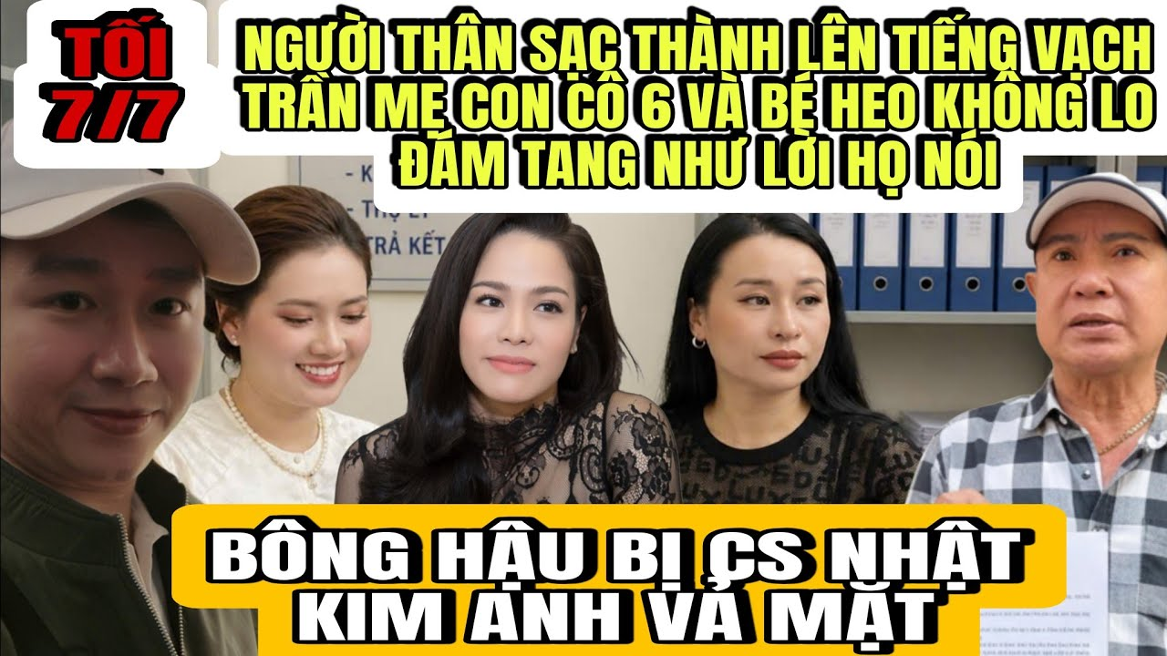 Người Thân Sạc Thành Lên Tiếng Vạch Mặt Trần Mẹ Con Cô 6 và Bé Heo Nói Láo Việc Lo Đám Tang