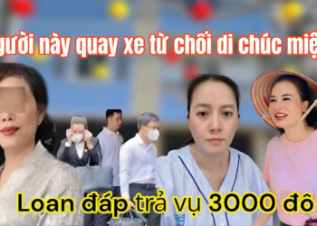 Cô 6 Khóc N.gất Người Này Quay Xe Từ Chối Di Chúc Miệng, Hồng Loan Đáp Trả Vụ 3000 Đô Từ VK Mỹ