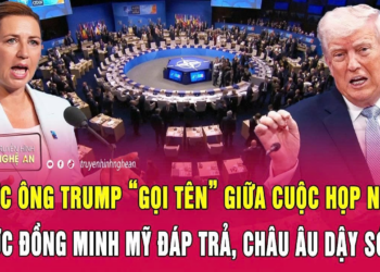 Được ông Trump “gọi tên” giữa cuộc họp NATO, nước đồng minh Mỹ đáp trả, châu Âu dậy sóng