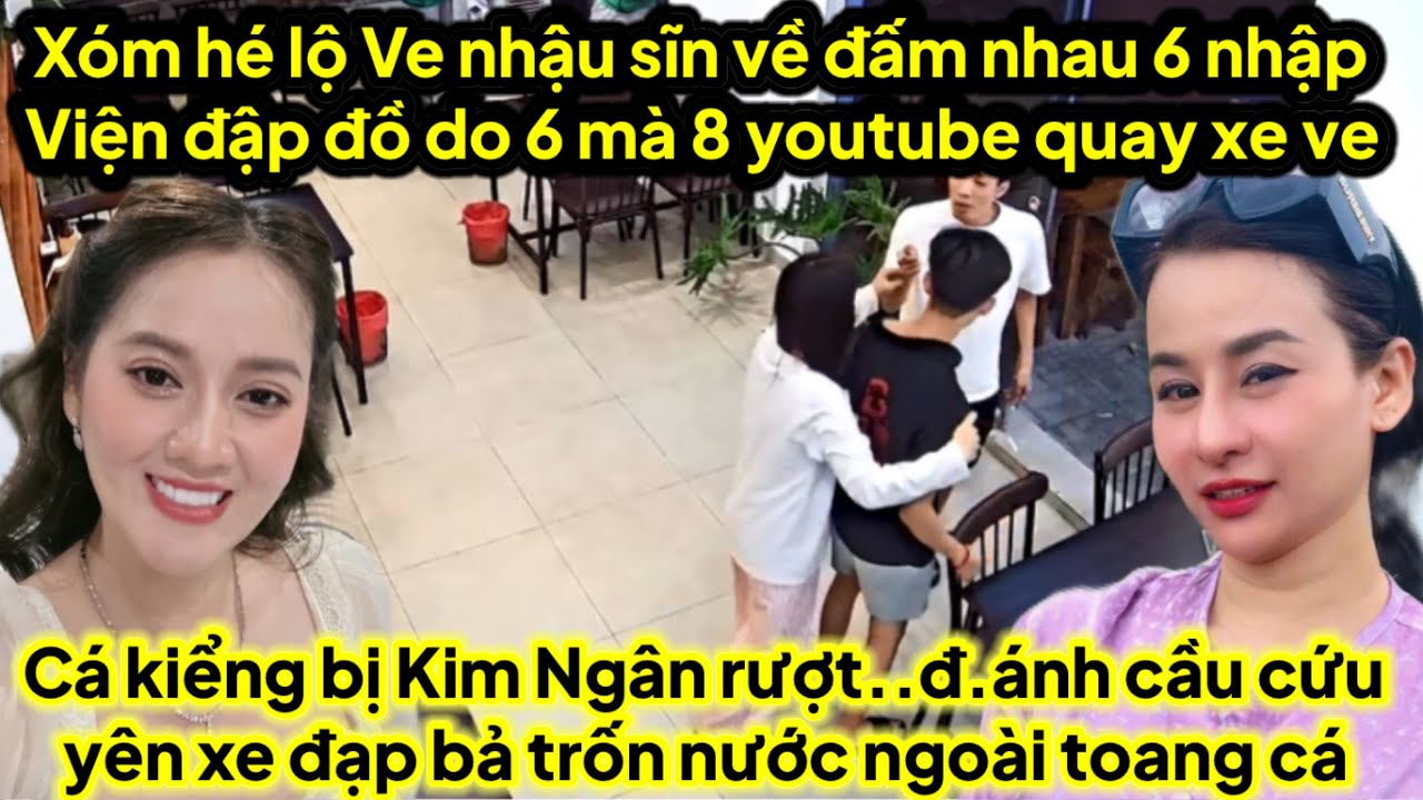 Xóm hé lộ ve nhậu về…đ.ấm6 nhập viện do6 mà 8 youtube quay xe ve,cá kiểng cầu cứu yên xe đạp bỏ đi