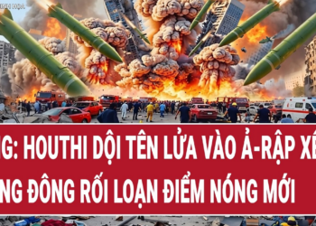 Nóng: Houthi dội tên lửa vào Ả-rập Xê-út, Trung Đông rối loạn điểm nóng mới
