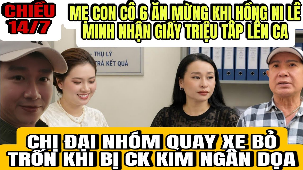 Mẹ Con Cô 6 Ăn Mừng Khi Hồng Ni Lê Minh Nhận Giấy Triệu Tập Lên CA Làm Việc Do Đơn Tố Của Chị Ba Dạ