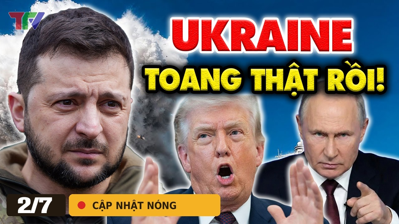 Thời sự 2/7: Nga “đạp tung” cửa phương Nam, 5 mũi đột kích Zaporizhzhia, áp sát huyết mạch Orikhiv