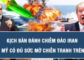 TOÀN CẢNH QUỐC TẾ 17/7: Kịch bản đánh chiếm đảo Iran – Liệu Mỹ có đủ sức mở chiến tranh trên bộ?