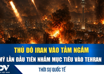 Thời sự quốc tế sáng 17/7: Mỹ dội mưa hỏa lực tấn công Tehran trong đêm