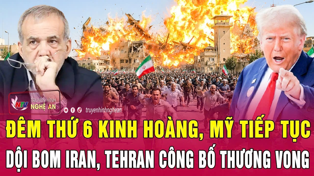 Thời sự quốc tế 17/7: Đêm thứ 6 kinh hoàng, Mỹ tiếp tục dội bom Iran, Tehran công bố thương vong