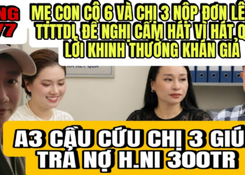 Mẹ Con Cô 6 Và Chị 3 Dạ Nộp Đơn Lên Sở Đề Nghị Cấm Hồng Loan Hát Vì Quên Lời Xem Thường Khán Giả