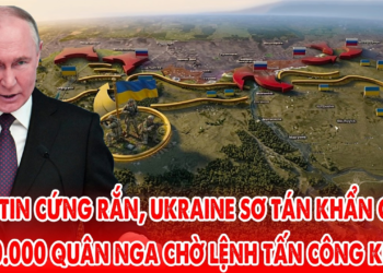 Putin phát tín hiệu cứng rắn 300.000 quân Nga sẵn sàng mở lại chiến dịch tấn công Kiev !