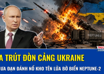 Nga trút đòn cảng Ukraine, đánh nổ kho tên lửa bờ biển Neptune-2, huyết mạch tiếp tế quân sự gãy vụn