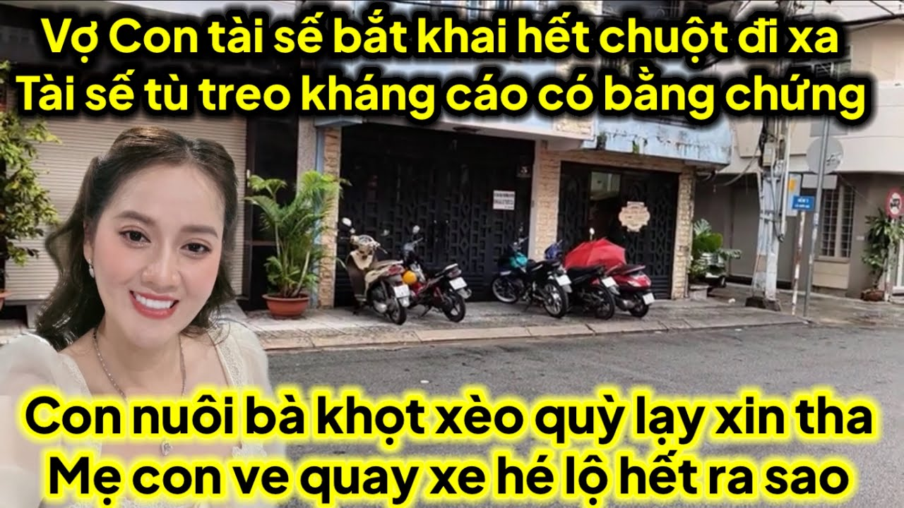 Vợ con tài sễ hé lộ tài sế tù treo chuột đi xa ra sao