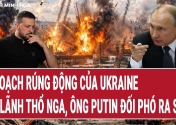 Bản tin thế giới 26/7: Kế hoạch rúng động của Ukraine vào lãnh thổ Nga, ông Putin đối phó ra sao?