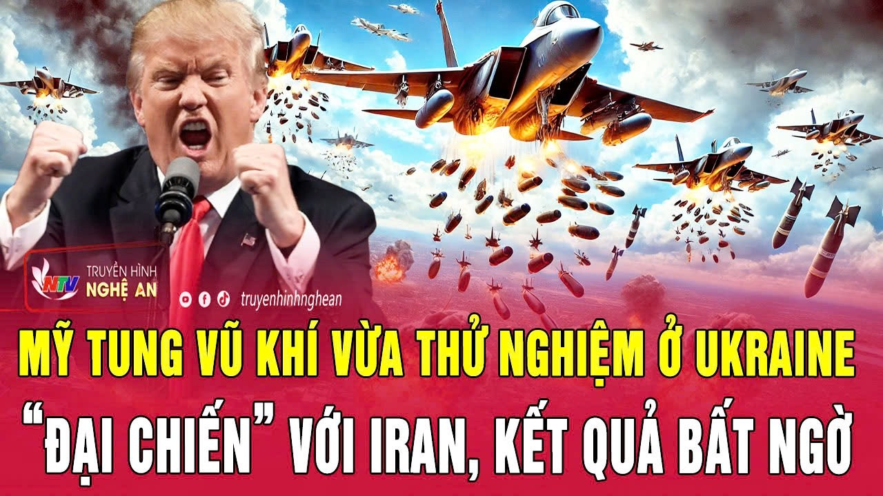 Thời sự quốc tế 26/7: Mỹ tung vũ khí vừa thử nghiệm ở Ukraine “đại chiến” với Iran, kết quả bất ngờ