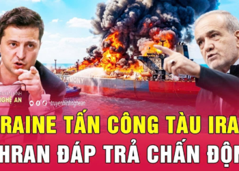 Thời sự quốc tế 26/7: Ukraine tấn công tàu Iran, Tehran đáp trả chấn động