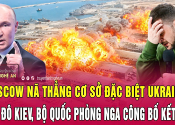Thời sự 27/7:Moscow nã thẳng cơ sở đặc biệt Ukraine ở thủ đô Kiev, Bộ Quốc phòng Nga công bố kết quả