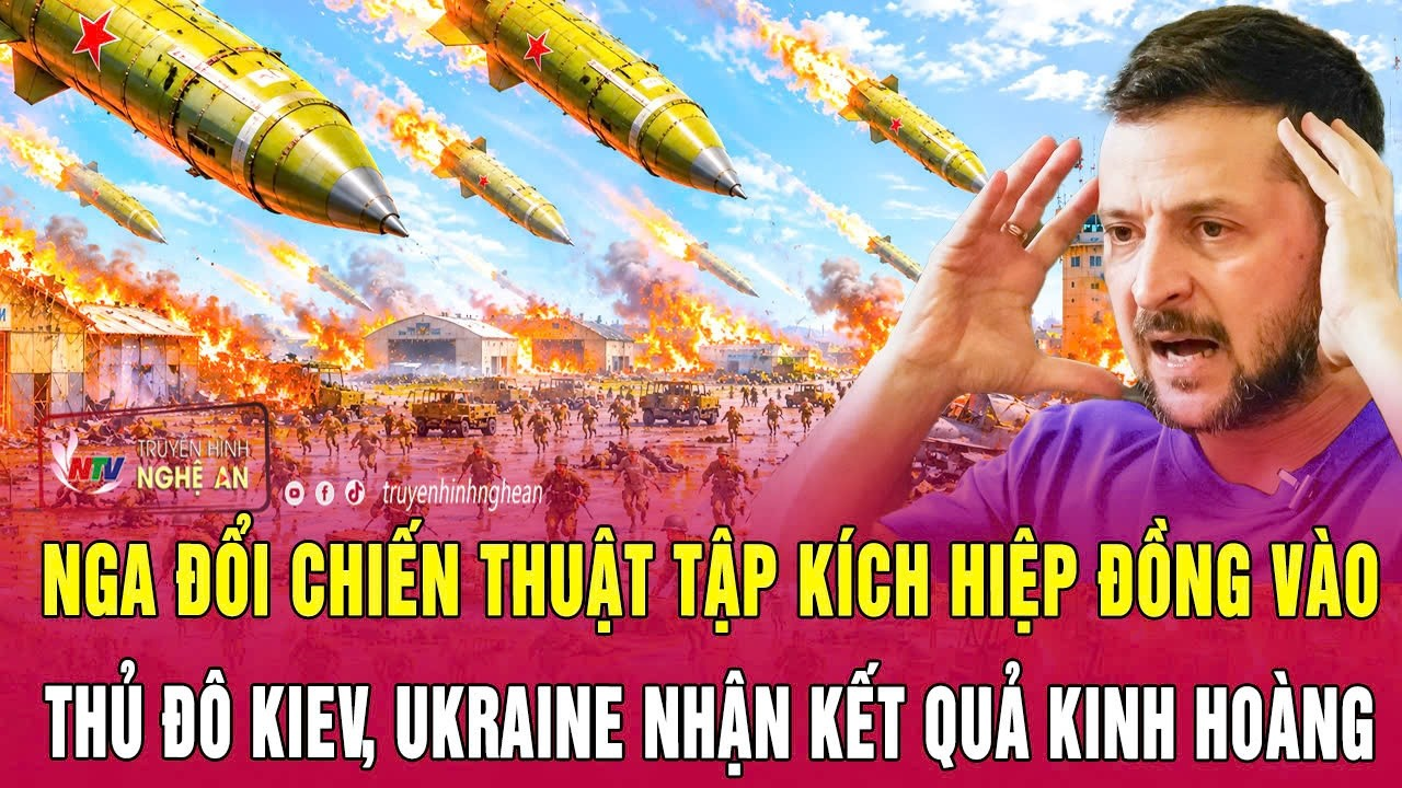 Nga đổi chiến thuật tập kích hiệp đồng vào thủ đô Kiev, Ukraine nhận kết quả kinh hoàng