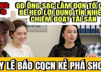 Gia Đình Ông Sạc Làm Đơn Tố Cáo Bé Heo Lợi Dụng Tín Nhiệm Chiếm Đoạt Tài Sản Của Người Mất