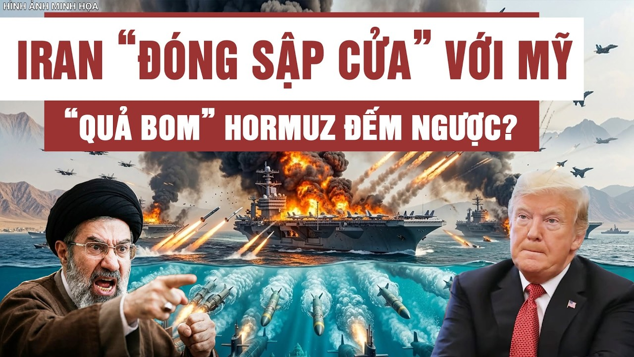 Iran chính thức “đóng sập cửa” với Mỹ, Washington dồn chiến hạm: “Quả bom” Hormuz bắt đầu đếm ngược?