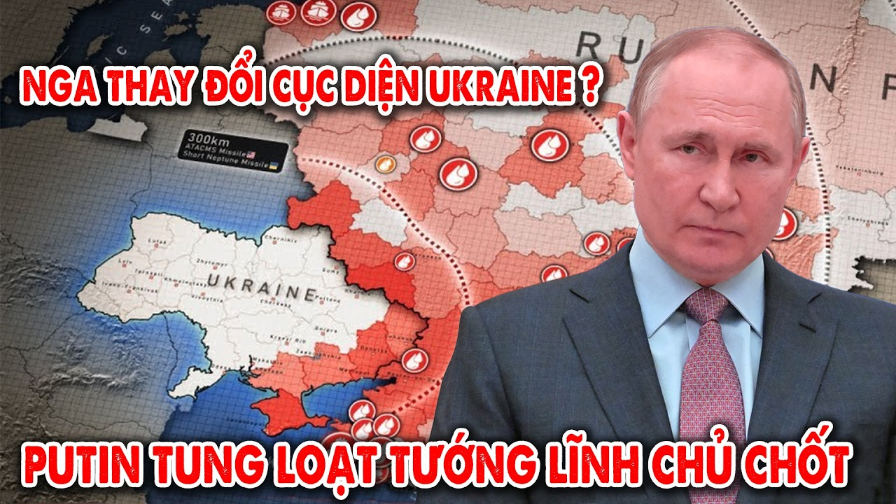 Putin bổ nhiệm loạt tướng lĩnh chỉ huy, Nga thay đổi cục diện tại Ukraine? – 5P Kiến Thức
