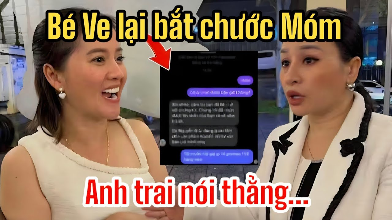 Bé Ve Lại Bắt Chước Hồng Loan Điều Này? Anh Trai Bức Xúc Nói Thẳng Quá Hay