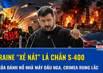 Ukraine “xé nát” lá chắn S-400, giã mưa lửa đánh nổ nhà máy lọc dầu Nga, Crimea rung lắc bần bật