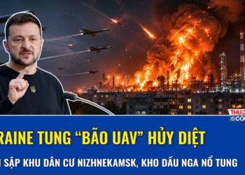 Ukraine tung “bão UAV” hủy diệt, đánh sập khu dân cư Nizhnekamsk, nhà máy lọc dầu Nga nổ dữ dội