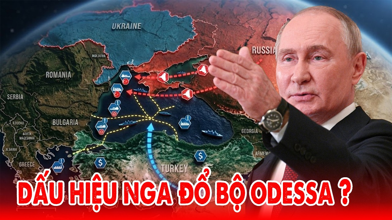 Dấu hiệu Nga đổ bộ Odessa, kịch bản nào cho Ukraine? –