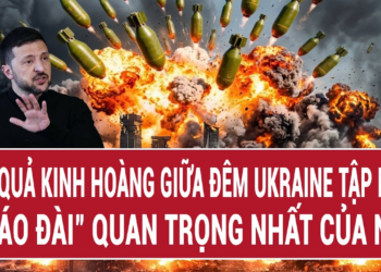 Vấn đề hôm nay 13/8: Hậu quả kinh hoàng giữa đêm Ukraine tập kích “pháo đài” quan trọng nhất của Nga