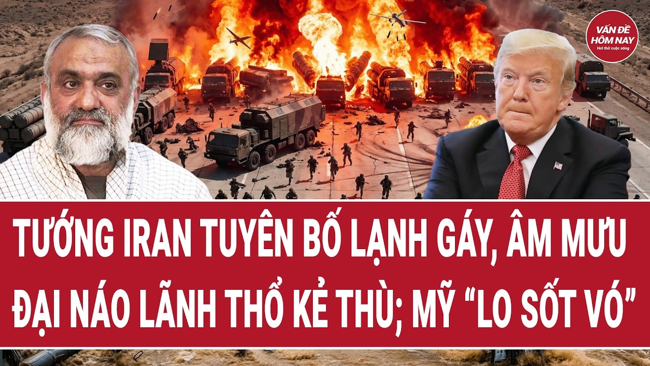 Bản tin thế giới 13/8: Tướng Iran tuyên bố lạnh gáy, âm mưu đại náo lãnh thổ kẻ thù; Mỹ “lo sốt vó”?