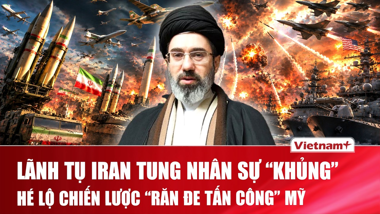 Thời sự Quốc tế sáng 13/8: Lãnh tụ tối cao Iran “thay máu” bộ máy, chiến lược răn đe Mỹ dần lộ diện