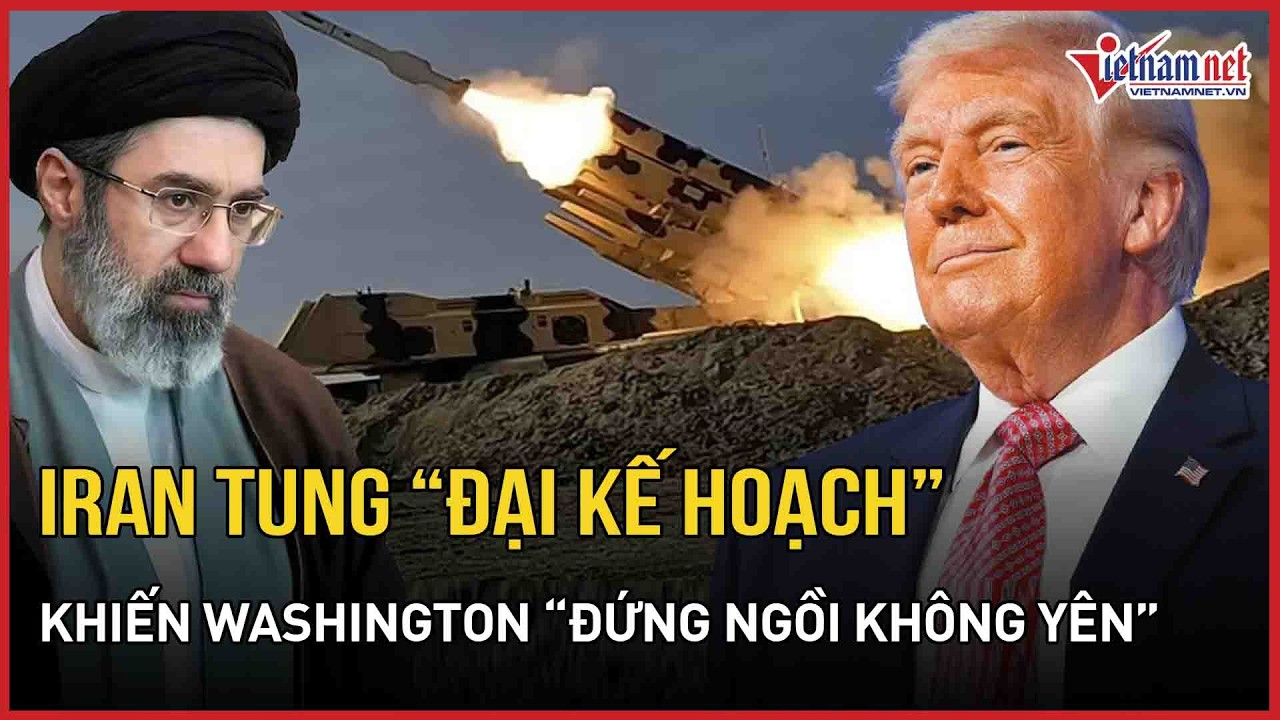 Chiến sự nóng: Iran “đại kế hoạch” khiến Washington “đứng ngồi không yên”,lãnh thổ Mỹ “lọt tầm ngắm”